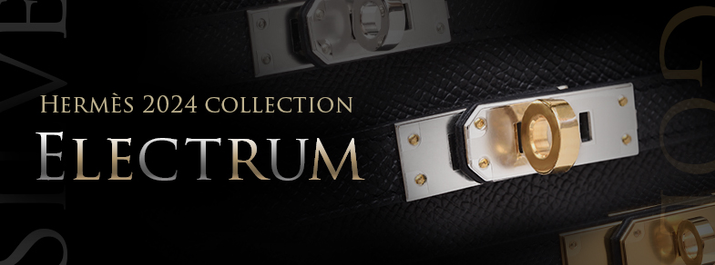 Hermès Autumn/Winter 2024 collection's newest model, “Electrum”, has a high-end looks.