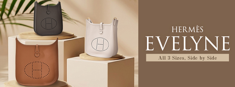 HERMÈS EVELYNE | All 3 Sizes, Side by Side