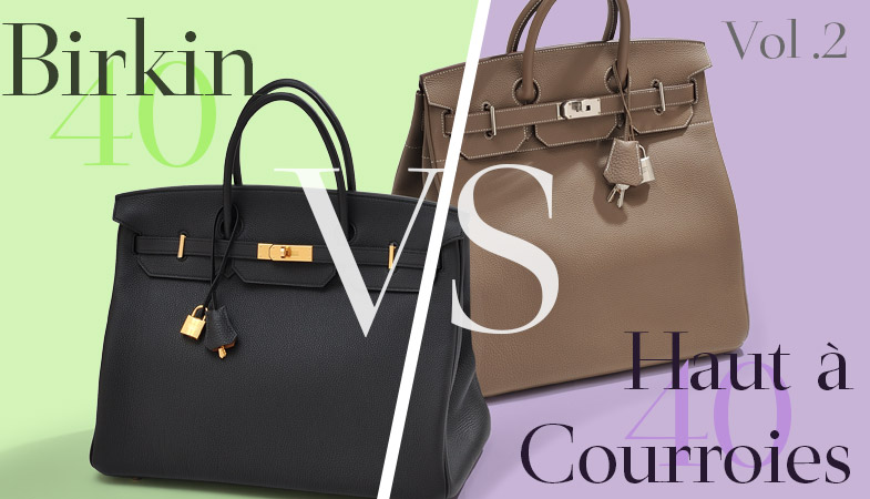 Model VS Model vol.2  Comparison of model between Birkin 40 and