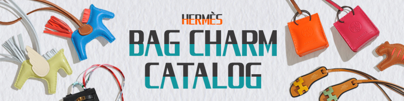 Encyclopedia of Hermes Bag Charm & Bag Accessory